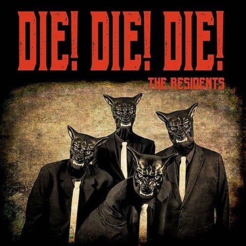 The Residents - Die Die Die { vinyl }