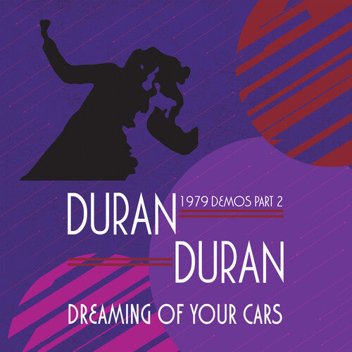 Duran Duran - Dreaming Of Your Cars - 1979 Demos Part 2 { vinyl }