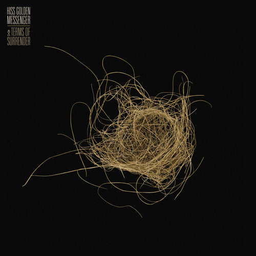Hiss Golden Messenger - Terms Of Surrender { vinyl }