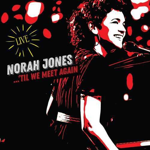 Norah Jones - Til We Meet Again [2LP] { vinyl }