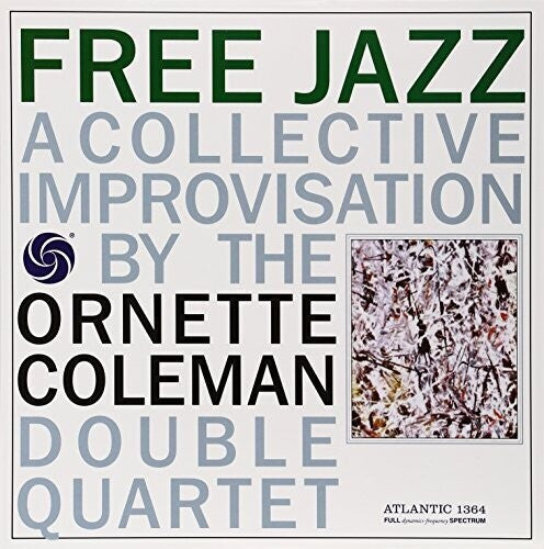 Ornette Coleman - Free Jazz { vinyl }