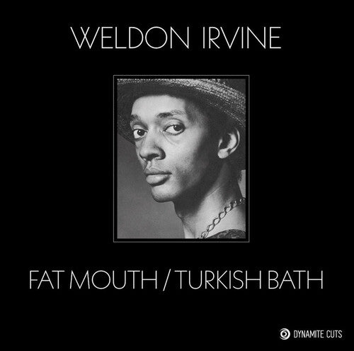Weldon Irvine - Fat Mouth / Turkish Bath { vinyl }