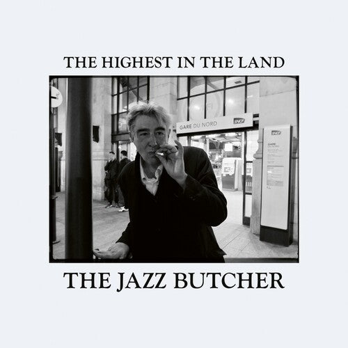 The Jazz Butcher - Highest In The Land { vinyl }