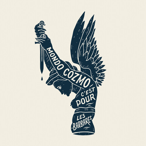 Mondo Cozmo - This Is For The Barbarians { vinyl }