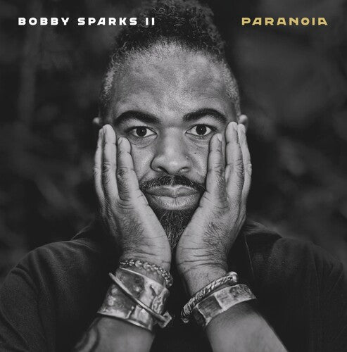 Bobby II Sparks - Paranoia { vinyl }