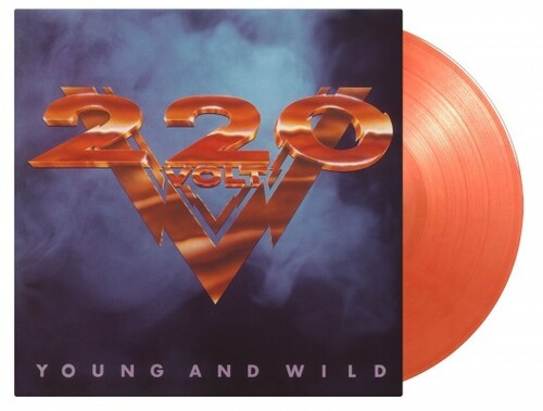 220 Volts - Young & Wild [Limited 180-Gram Crystal Clear, Gold & Red Marble] { vinyl }