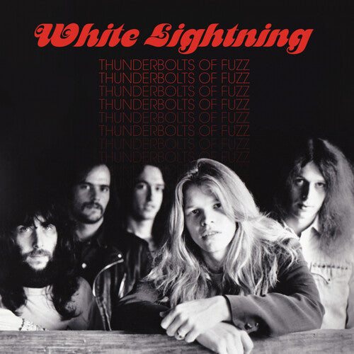 White Lightning - Thunderbolts Of Fuzz { vinyl }