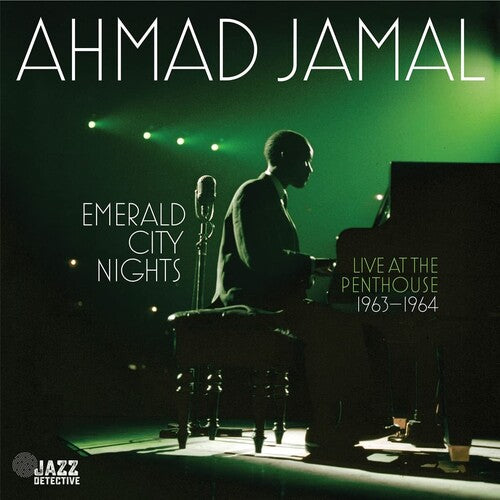 Ahmad Jamal - Emerald City Nights: Live At The Penthouse (1963-1964) { vinyl }