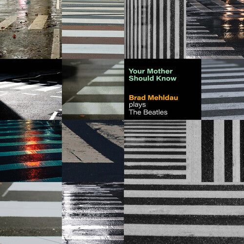 Brad Mehldau - Your Mother Should Know: Brad Mehldau Plays The Beatles { vinyl }