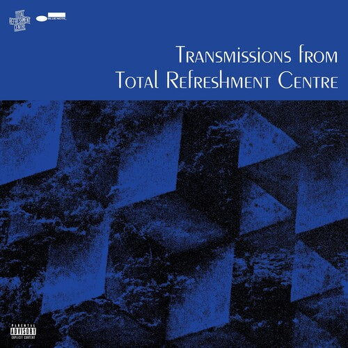 Total Refreshment Centre - Transmissions From Total Refreshment Centre { vinyl }