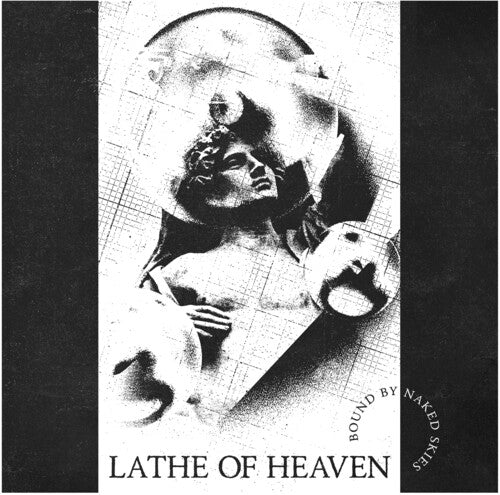 Lathe of Heaven - Bound By Naked Skies - White { vinyl }