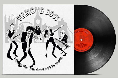 Diamond Dogs - About The Hardest Nut To Crack { vinyl }
