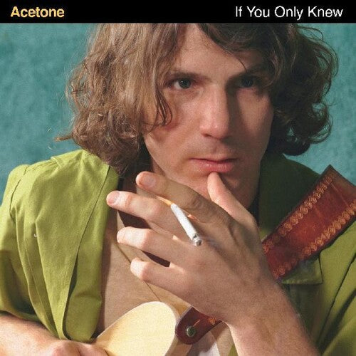 Acetone - If You Only Knew { vinyl }