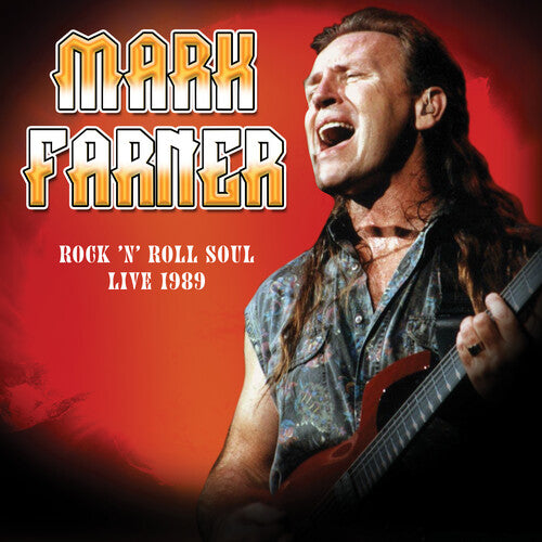 Mark Farner - Rock 'n Roll Soul: Live, August 20, 1989 { vinyl }