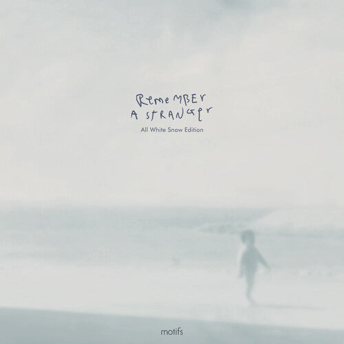 Motifs - Remember A Stranger { vinyl }