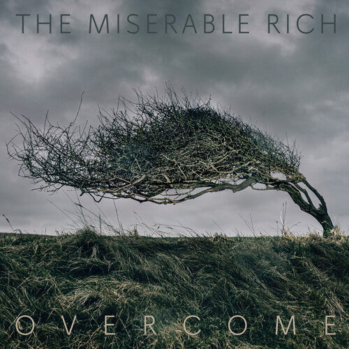 The Miserable Rich - Overcome { vinyl }