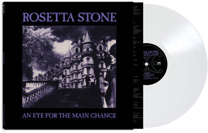 Rosetta Stone - An Eye For The Main Chance - White { vinyl }