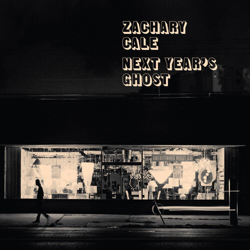 Zachary Cale - Next Year's Ghost { vinyl }