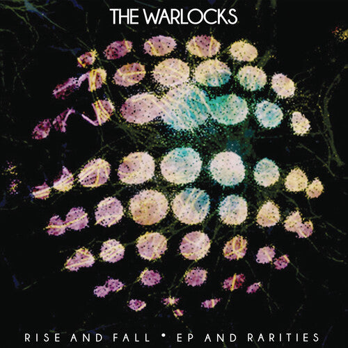 The Warlocks - Rise & Fall { vinyl }