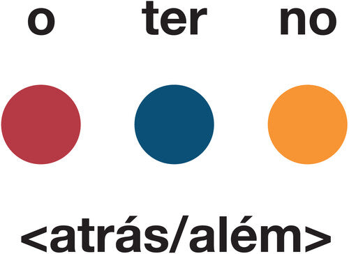 O Terno - Atras/Alem { vinyl }