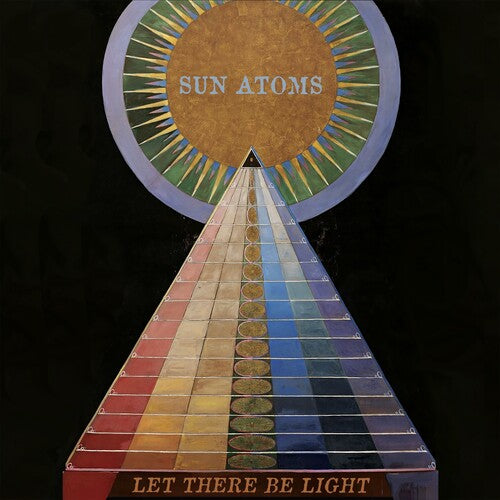 Sun Atoms - Let There Be Light { vinyl }
