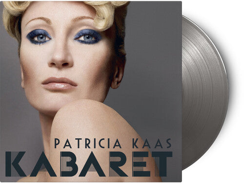 Patricia Kaas - Kabaret (Limited Edition) [Silver] { vinyl }