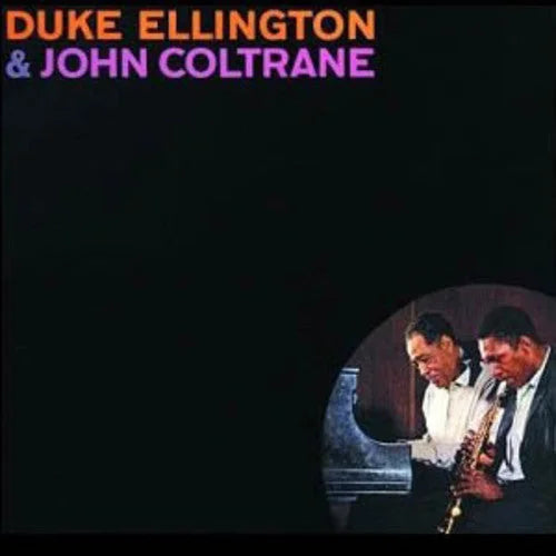 Duke Ellington & John Coltrane - Duke Ellington & John Coltrane { vinyl }