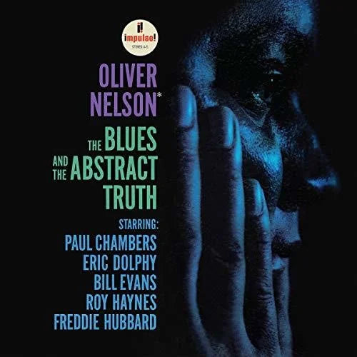 Oliver Nelson - The Blues And The Abstract Truth { vinyl }