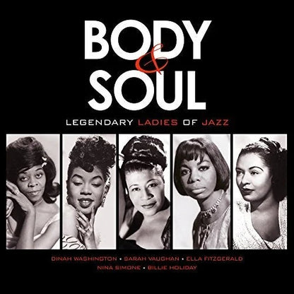 Various Artists - Body & Soul: Legendary Ladies Of Jazz / Various { vinyl }