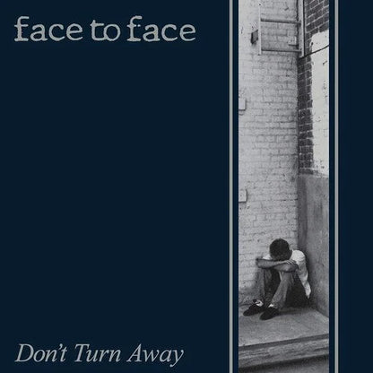 Face to Face - Don't Turn Away { vinyl }