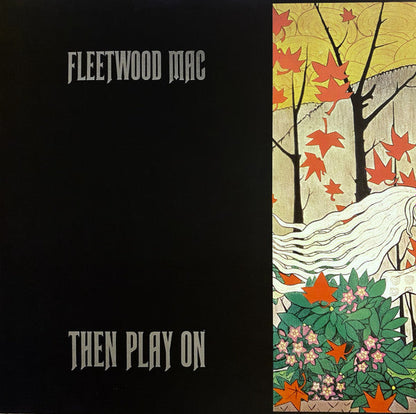 Fleetwood Mac - Then Play On (Vinyl LP) { vinyl }