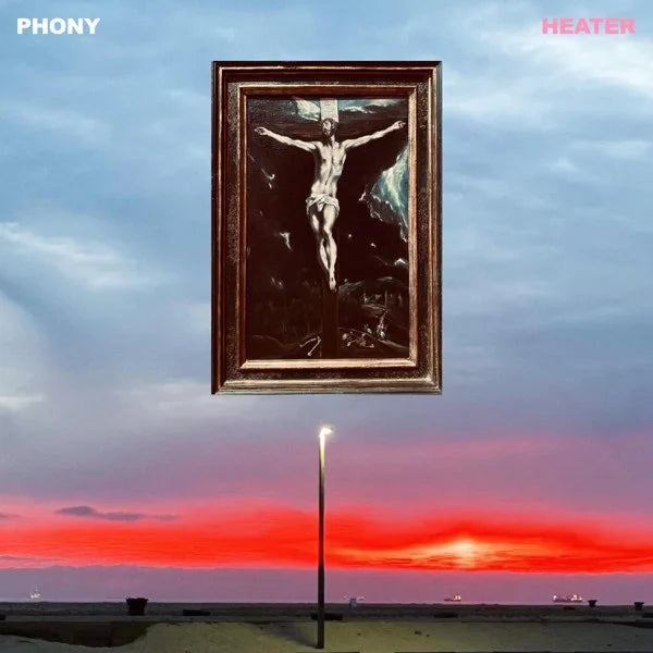 Phony - Heater { vinyl }