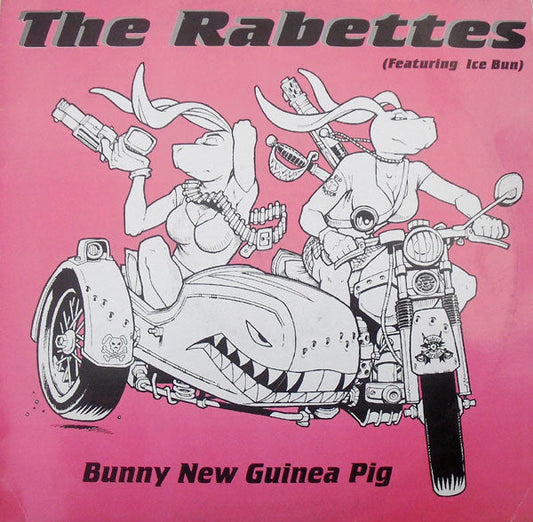 The Rabettes Featuring Ice Bun - Bunny New Guinea Pig (12") Vinyl Record { vinyl }