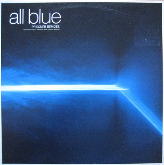 All Blue - Prisoner Remixes (12", Promo) Vinyl Record { vinyl }
