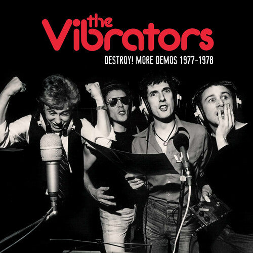 The Vibrators - Destroy More Demos '77-'78 [Red] { vinyl }
