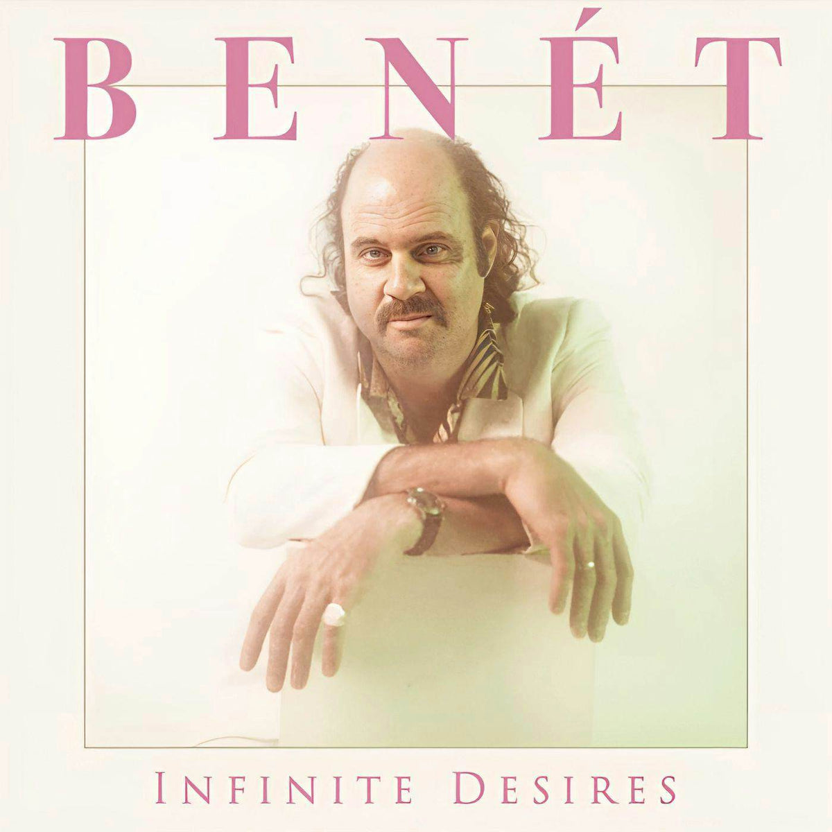 Donny Benét - Infinite Desires - Vinyl LP Record { vinyl }