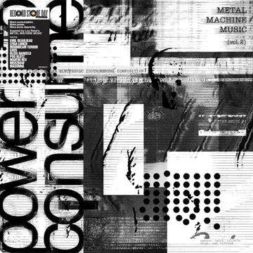 Various Artists - Metal Machine Music: Power To Consume Vol. 2 { vinyl }